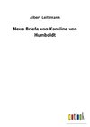 Neue Briefe von Karoline von Humboldt