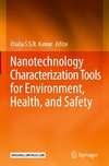 Nanotechnology Characterization Tools for Environment, Health, and Safety