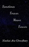 Sometimes Forever Means Forever