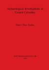 Archaeological Investigations in Central Colombia