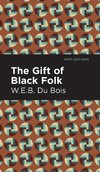 Gift of Black Folk