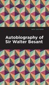 Autobiography of Sir Walter Besant