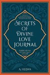 Secrets of Divine Love Journal