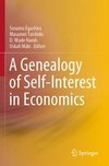 A Genealogy of Self-Interest in Economics