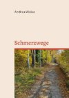 Schmerzwege