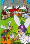 Madi Made feiert Silvester