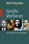 Große Verlierer