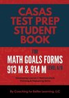 CASAS Test Prep Student Book for Math GOALS Forms 913M and 914M  Level A/B