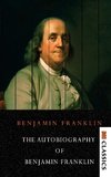 The Autobiography of Benjamin Franklin