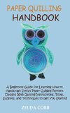 Paper Quilling Handbook