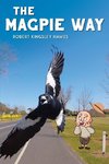 The Magpie Way