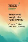 Behavioral Insights for Public Policy