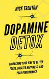 Dopamine Detox