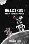 The Lost Robot and the Space Station Bear