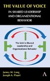 Value of Voice in Shared Leadership and Organizational Behavior