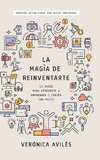 La magia de reinventarte