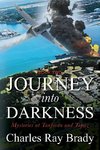 JOURNEY INTO DARKNESS