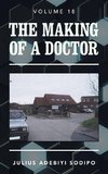 The Making of a Doctor