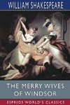 The Merry Wives of Windsor (Esprios Classics)