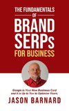 The Fundamentals of Brand SERPs for Business