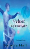 Velvet Of Fairlight