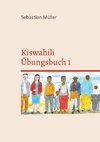 Kiswahili Übungsbuch 1