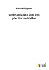 Untersuchungen über den griechischen Mythos