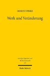 Werk und Veränderung