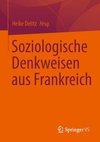 Soziologische Denkweisen aus Frankreich