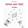 Erwin und Fritz