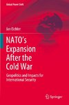 NATO's Expansion After the Cold War