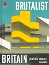 Brutalist Britain