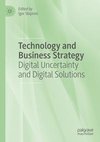 Technology and Business Strategy