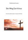 Der Weg Zum Kreuz