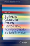 Sharing and Collaborative Economy