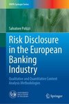 Risk Disclosure in the European Banking Industry