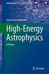 High-Energy Astrophysics