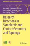 Research Directions in Symplectic and Contact Geometry and Topology