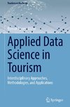 Applied Data Science in Tourism