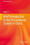 Brief Introduction to the Procuratorial System in China