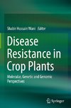 Disease Resistance in Crop Plants