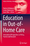 Education in Out-of-Home Care