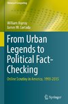 From Urban Legends to Political Fact-Checking