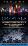 Crystals