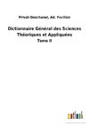 Dictionnaire Général des Sciences Théoriques et Appliquées