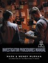 Investigator Procedures Manual