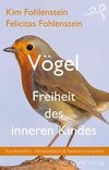 Vögel - Freiheit des inneren Kindes