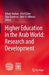 Higher Education in the Arab World: Research and Development