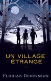 Un village étrange