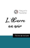 L'Oeuvre au noir de Marguerite Yourcenar (fiche de lecture et analyse complète de l'oeuvre)